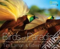 Birds of Paradise libro in lingua di Laman Tim, Scholes Edwin