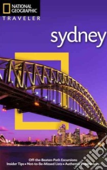 National Geographic Traveler Sydney libro in lingua di McHugh Evan, Schneider Jill (PHT)