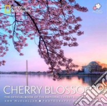 Cherry Blossoms libro in lingua di McClellan Ann, Blunt Ron (PHT)