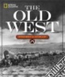 The Old West libro in lingua di Hyslop Stephen G.