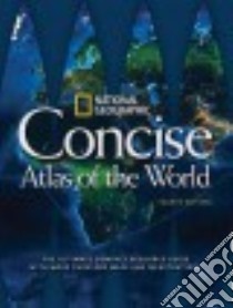 Concise atlas of the world. Per la Scuola media libro in lingua
