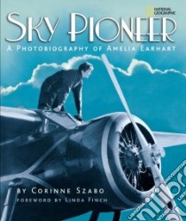 Sky Pioneer libro in lingua di Szabo Corinne, Finch Linda (FRW)