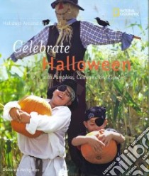 Celebrate Halloween libro in lingua di Heiligman Deborah