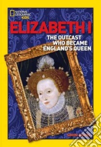 Elizabeth I libro in lingua di Adams Simon
