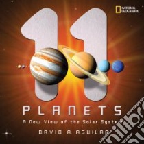 11 Planets libro in lingua di Aguilar David A.