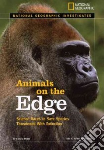 Animals on the Edge libro in lingua di Pobst Sandy, Fuller Todd K. (CON)