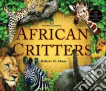 African Critters libro in lingua di Haas Robert B.
