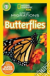 Great Migrations Butterflies libro in lingua di Marsh Laura