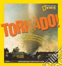 Tornado! libro in lingua di Fradin Judith Bloom, Fradin Dennis B.