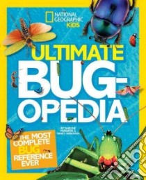 Ultimate Bug-opedia libro in lingua di Murawski Darlyne, Honovich Nancy
