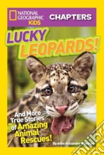 Lucky Leopards! libro in lingua di Newman Aline Alexander