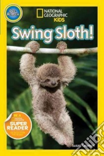 Swing, Sloth! libro in lingua di Neuman Susan B.