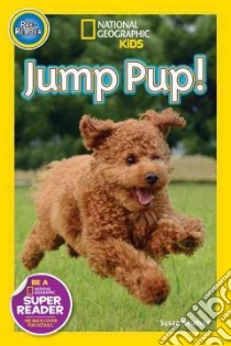 Jump, Pup! libro in lingua di Neuman Susan B.
