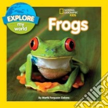 Frogs libro in lingua di Delano Marfe Ferguson