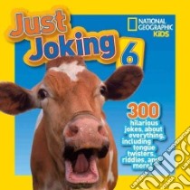 Just Joking 6 libro in lingua di Pattison Rosie Gowsell