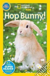 Hop, Bunny! libro in lingua di Neuman Susan B.