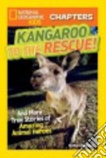 Kangaroo to the Rescue! libro in lingua di Donohue Moira Rose