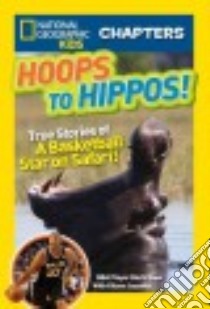 Hoops to Hippos! libro in lingua di Diaw Boris, Jazynka Kitson