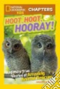 Hoot, Hoot, Hooray! libro in lingua di Blewett Ashlee Brown