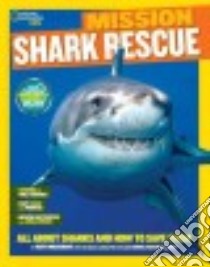 Shark Rescue libro in lingua di Musgrave Ruth A., Raven-Ellison Daniel (CON)
