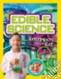 Edible Science libro in lingua di Wheeler-Toppen Jodi, Tennant Carol