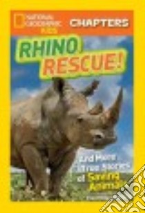 Rhino Rescue libro in lingua di Meeker Clare Hodgson