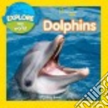 Dolphins libro in lingua di Baines Becky