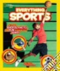 Everything Sports libro in lingua di Zweig Eric, Young Shalise Manza (CON)