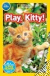 Play, Kitty! libro in lingua di Evans Shira