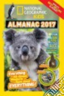 National Geographic Kids Almanac 2017 libro in lingua di National Geographic Society (U. S.)