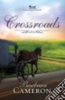 Crossroads libro in lingua di Cameron Barbara