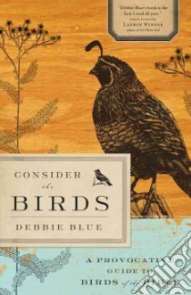 Consider the Birds libro in lingua di Blue Debbie, Winner Lauren F. (FRW)
