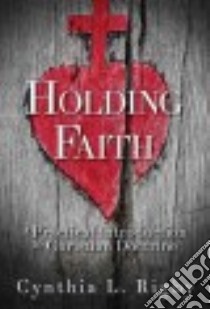 Holding Faith libro in lingua di Rigby Cynthia L.