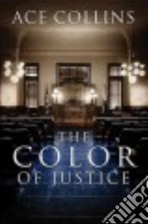 The Color of Justice libro in lingua di Collins Ace