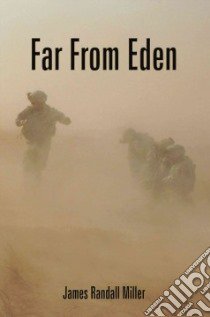 Far from Eden libro in lingua di Miller James Randall