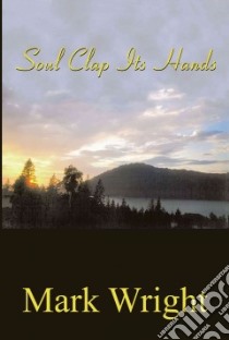 Soul Clap Its Hands libro in lingua di Wright Mark