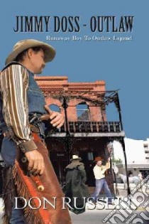 Jimmy Doss - Outlaw libro in lingua di Russell Don