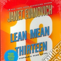 Lean Mean Thirteen (CD Audiobook) libro in lingua di Evanovich Janet