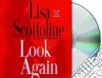Look Again (CD Audiobook) libro in lingua di Scottoline Lisa, Masterson Mary Stuart (NRT)