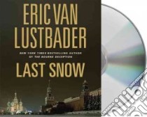 Last Snow (CD Audiobook) libro in lingua di Lustbader Eric, Ferrone Richard (NRT)