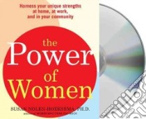 The Power of Women (CD Audiobook) libro in lingua di Nolen-Hoeksema Susan