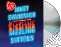 Sizzling Sixteen (CD Audiobook) libro in lingua di Evanovich Janet, King Lorelei (NRT)