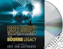 The Bourne Legacy (CD Audiobook) libro in lingua di Lustbader Eric, Brick Scott (NRT)