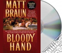 Bloody Hand (CD Audiobook) libro in lingua di Braun Matt
