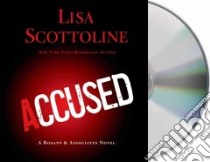 Accused (CD Audiobook) libro in lingua di Scottoline Lisa, Lavoy January (NRT)