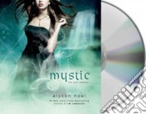 Mystic (CD Audiobook) libro in lingua di Noel Alyson, Pressley Brittany (NRT)