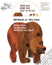 Brown Bear Book, Brown Bear, What Do You See? libro in lingua di Martin Bill Jr., Paltrow Gwyneth (ILT)