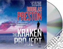 The Kraken Project (CD Audiobook) libro in lingua di Preston Douglas, Sowers Scott (NRT)
