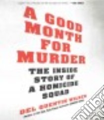 A Good Month for Murder (CD Audiobook) libro in lingua di Wilber Del Quentin, Heller Johnny (NRT)