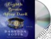 Eighth Grave After Dark (CD Audiobook) libro in lingua di Jones Darynda, King Lorelei (NRT)